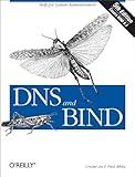 DNS and BIND: Help for System Administrators