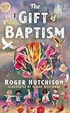The Gift of Baptism