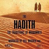 The Hadith: The Sunna of Mohammed: A Taste of Islam Series, Volume 5