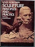 Sculpture: Principles and Practice (Dover Art Instruction)