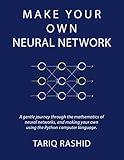 Make Your Own Neural Network
