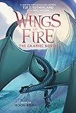 Moon Rising: A Graphic Novel (Wings of Fire Graphic Novel #6) (Wings of Fire Graphix)
