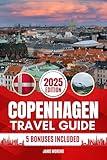 Copenhagen Travel Guide 2025: Discover Copenhagen’s Top Attractions, Hidden Gems, Cultural Highlights, Timely Itineraries, and Budget-Friendly Hacks for Every Traveler