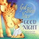God Bless You and Good Night (A God Bless Book)