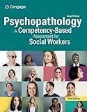 Psychopathology: A Competency-Based Assessment for Social Workers