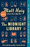 The Midnight Library: A GMA Book Club Pick: A Novel