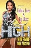 Lights, Love & Lip Gloss (Hollywood High)