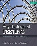 Psychological Testing: Principles, Applications, and Issues