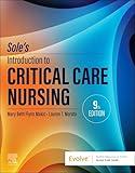 Sole’s Introduction to Critical Care Nursing