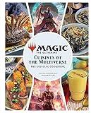 Magic: The Gathering: The Official Cookbook: Cuisines of the Multiverse (Gaming)