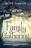 Family Gathering: Ellie McLellan Genealogy Mystery Novella