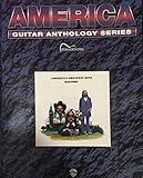 America - Guitar Anthology