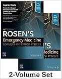 Rosen's Emergency Medicine: Concepts and Clinical Practice: 2-Volume Set