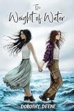 The Weight of Water