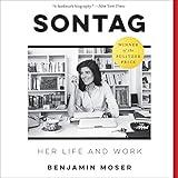 Sontag: Her Life and Work