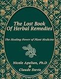 The Lost Book of Herbal Remedies