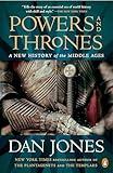 Powers and Thrones: A New History of the Middle Ages