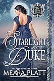 Starlight and the Duke: A Regency Historical Romance (The Silver Dukes Book 5)