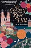 The Ghosts of Rose Hill