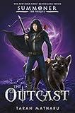 The Outcast: Prequel to the Summoner Trilogy