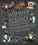 Women in Science: 50 Fearless Pioneers Who Changed the World