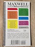 Maxwell Quick Medical Reference Desk Size 7th Edition