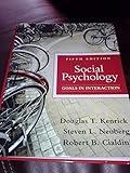 Social Psychology: Goals in Interaction (5th Edition)