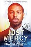 Just Mercy (Adapted for Young Adults): A True Story of the Fight for Justice