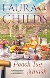 Peach Tea Smash (A Tea Shop Mystery Book 28)