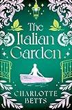 The Italian Garden: The perfect historical fiction to fall in love with this spring!