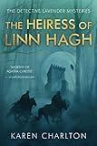 The Heiress of Linn Hagh (The Detective Lavender Mysteries)