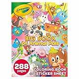 Crayola Coloring Book, Big Book of Animal Pals, 288 Coloring Pages, Gift for Kids, Age 3, 4, 5, 6