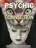 The Psychic Connection