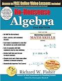 No-Nonsense Algebra, 2nd Edition: Part of the Mastering Essential Math Skills Series (Stepping Stones to Proficiency in Algebra)