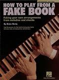 How to Play from a Fake Book
