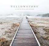 Yellowstone: A Land of Wild and Wonder