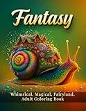 Fantasy: A Whimsical, Magical Fairyland of Castles, Cottages, and Enchanted Worlds: Adult Coloring Book for Relaxation and Creativity – Volume 1 (Fantasy Realms Coloring Series)
