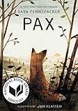 Pax: A Beautifully Illustrated Novel of Love, Loss, and the Unexpected Friendship Between a Young Boy and a Fox