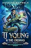 The Gatekeeper's Staff: An Old Gods Story (TJ Young & The Orishas Book 1)
