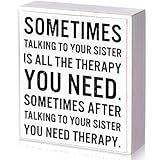 Jetec Funny Sister Gifts Sometimes Talking to Your Sister Is All the Therapy You Need Wood Sign 5.9 x 5.1 Inch Funny Sister Plaques with Sayings Decorative for Christmas Home Decor(White)