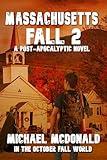 MASSACHUSETTS FALL 2 (In The October Fall World)