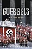 Goebbels: A Biography