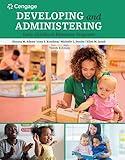 Developing and Administering an Early Childhood Education Program