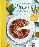 Sweet Vegan Treats: 90 Recipes for Cookies, Brownies, Cakes, and Tarts