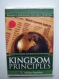 Kingdom Principles: Operating Above the System of the World