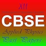 12th cbse applied physics past papers