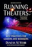 Running Theaters, Second Edition: Best Practices for Leaders and Managers