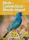 Birds of Connecticut & Rhode Island Field Guide (Bird Identification Guides)