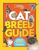 Cat Breed Guide: A complete reference to your purr-fect best friend