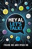 Hey AI, Let's Talk!: Foundations of Prompt Engineering for Teenagers